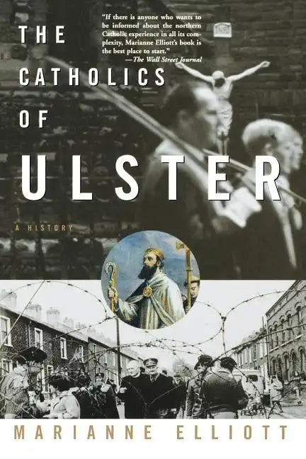 The Catholics of Ulster - Paperback