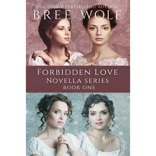 A Forbidden Love Novella Box Set One: Novellas 1 - 4 - Paperback