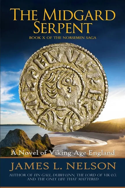 The Midgard Serpent: A Novel of Viking Age England - Paperback