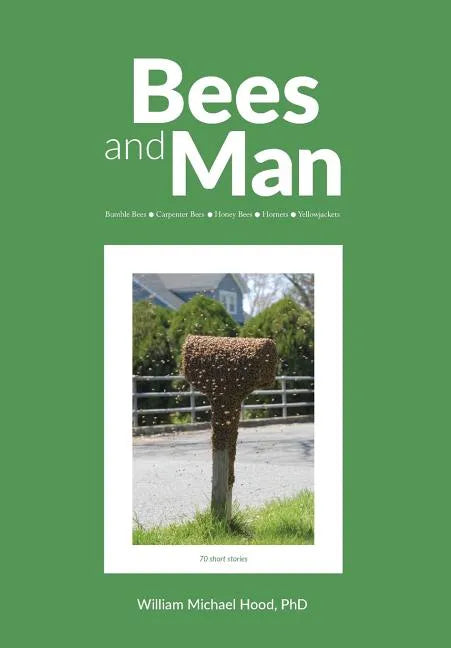 Bees and Man - Paperback