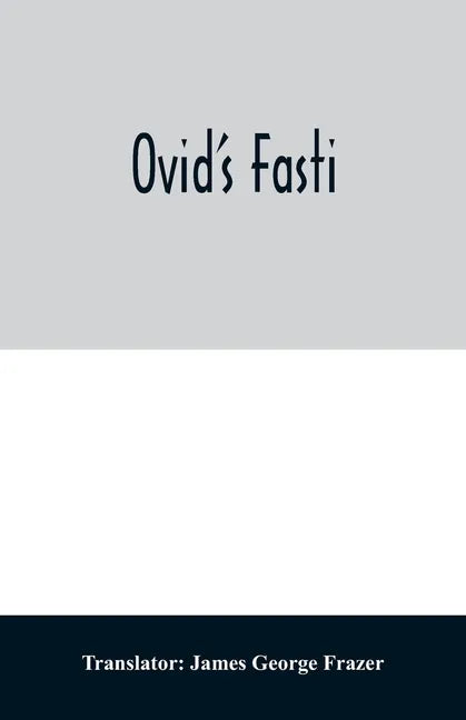 Ovid's Fasti - Paperback