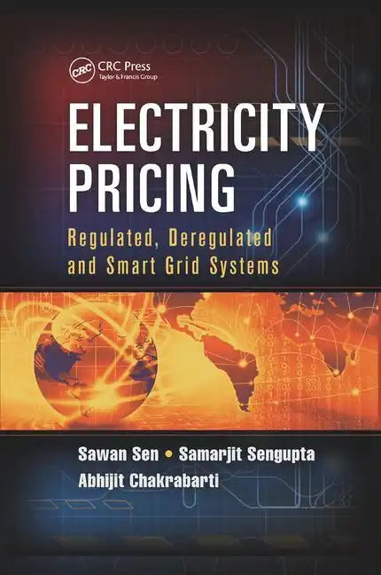 Electricity Pricing: Regulated, Deregulated and Smart Grid Systems - Paperback
