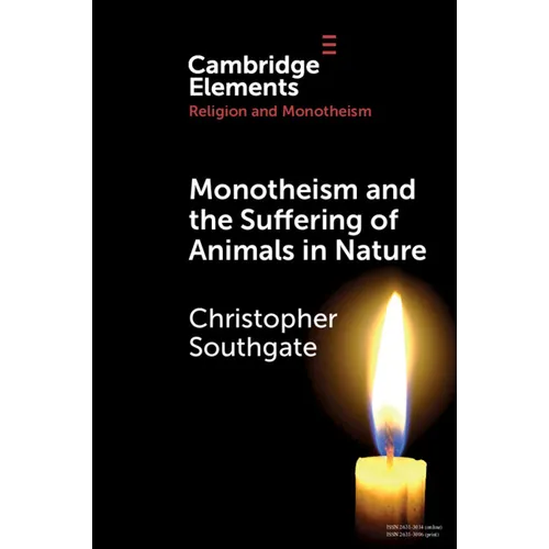 Monotheism and the Suffering of Animals in Nature - Paperback