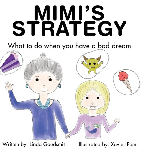Mimi's Strategy: What to do when you have a bad dream - Hardcover