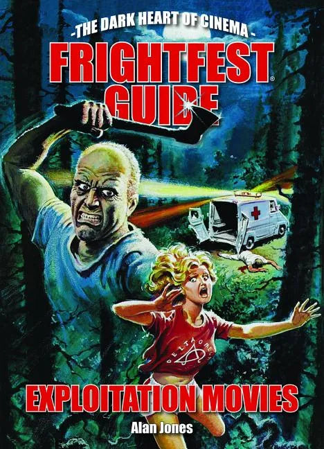 Frightfest Guide to Exploitation Movies - Paperback