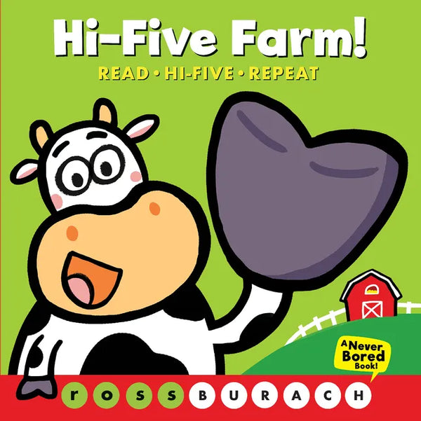 Hi-Five Farm! (a Never Bored Book!) - Board Book