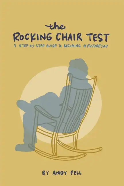 The Rocking Chair Test - Paperback