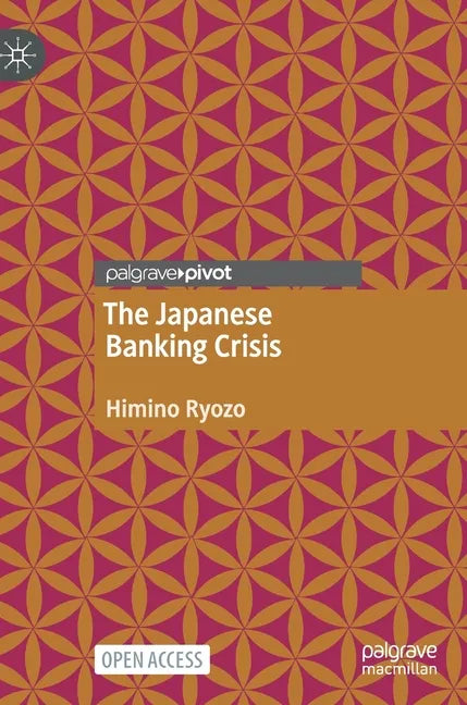 The Japanese Banking Crisis - Hardcover