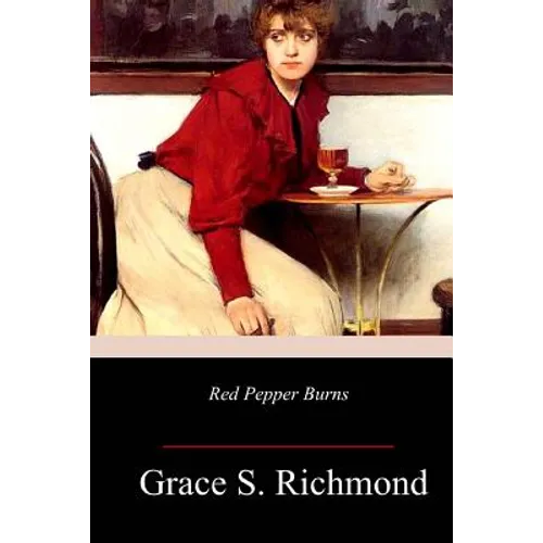 Red Pepper Burns - Paperback