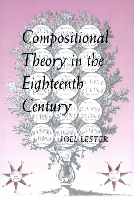 Compositional Theory in the Eighteenth Century - Paperback