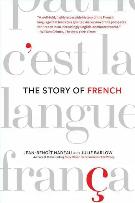 The Story of French - Paperback
