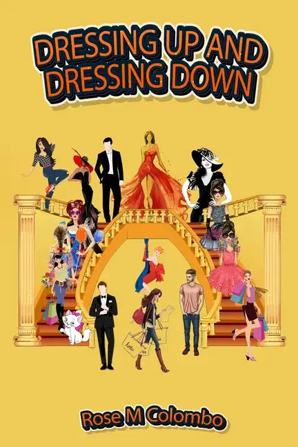 Dressing Up and Dressing Down - Paperback