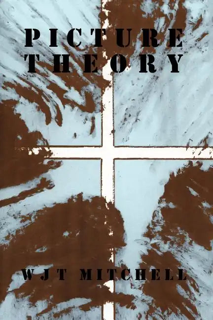 Picture Theory: Essays on Verbal and Visual Representation - Paperback