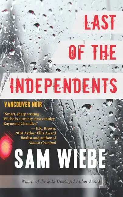 Last of the Independents: Vancouver Noir - Paperback