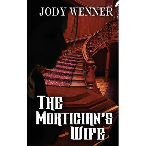 The Mortician's Wife - Paperback