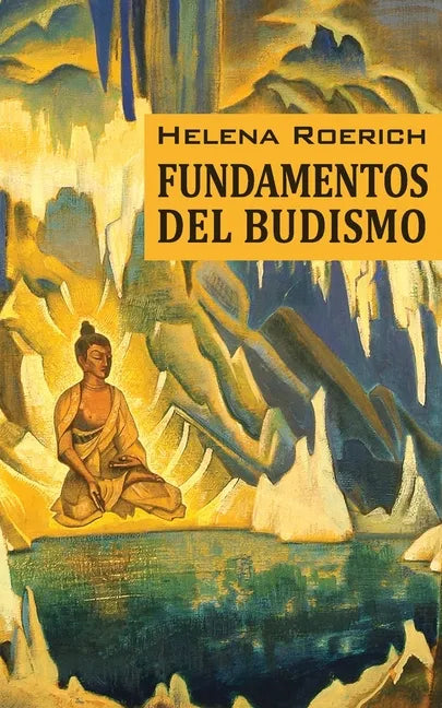 Los Fundamentos Del Budismo - Paperback