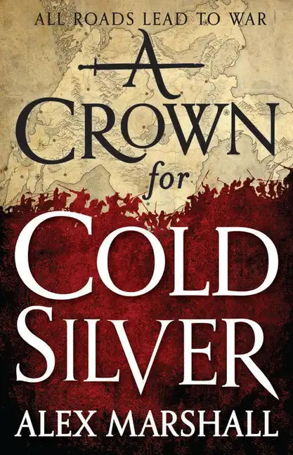 A Crown for Cold Silver - Paperback