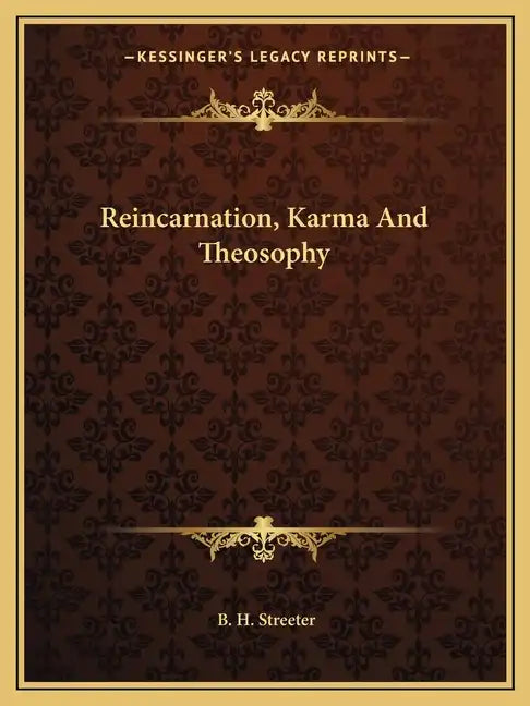 Reincarnation, Karma and Theosophy - Paperback