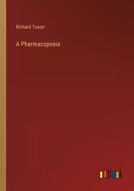 A Pharmacopoeia - Paperback