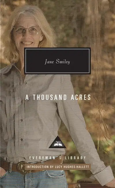 A Thousand Acres: Introduction by Lucy Hughes-Hallett - Hardcover