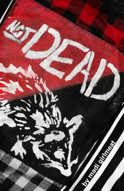 Not Dead - Paperback