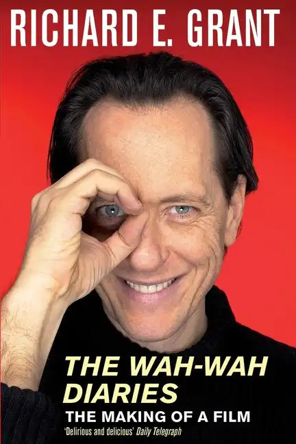 The Wah-Wah Diaries: The Making of a Film - Paperback