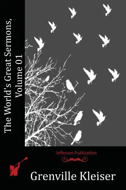 The World's Great Sermons, Volume 01 - Paperback
