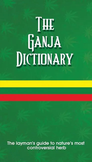 The Ganja Dictionary - Paperback