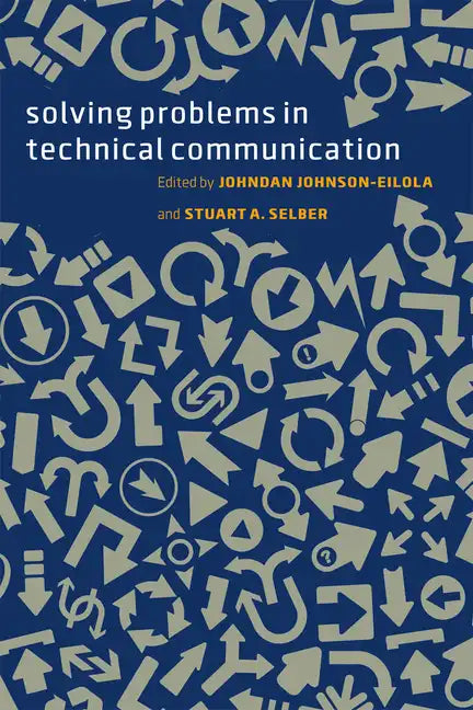 Solving Problems in Technical Communication - Paperback