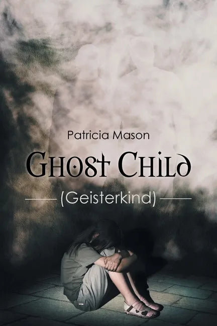 Ghost Child: (Geisterkind) - Paperback