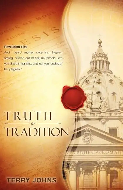 Truth or Tradition - Paperback