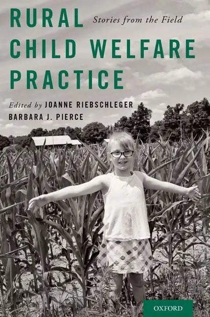 Rural Child Welfare Practice: Stories from the Field - Paperback