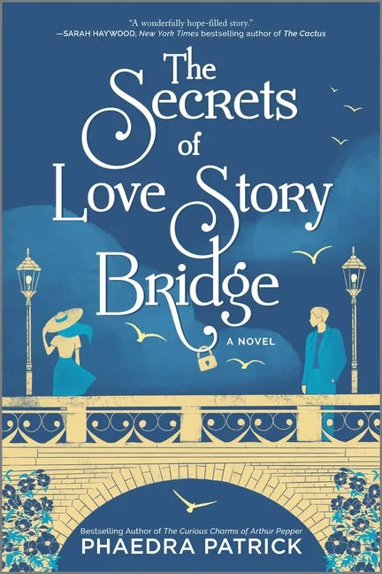The Secrets of Love Story Bridge - Paperback