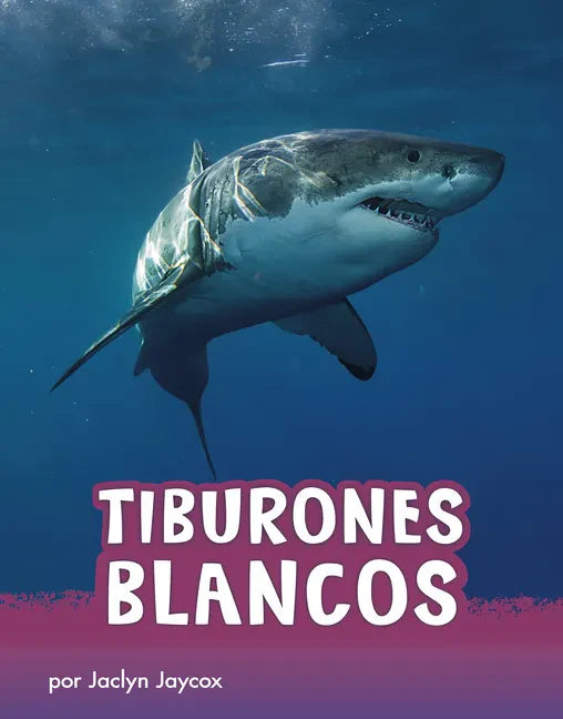 Tiburones Blancos - Hardcover