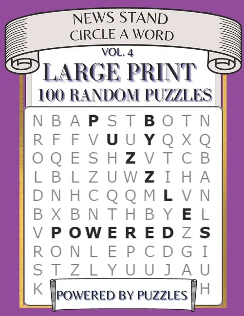 News Stand Circle a Word Vol.4: Large Print 100 Random Puzzles - Paperback