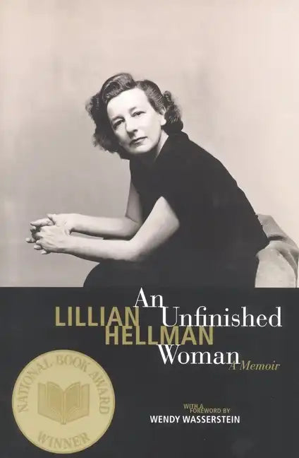 An Unfinished Woman: A Memoir - Paperback