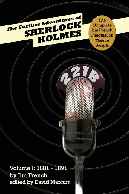The Further Adventures of Sherlock Holmes: Part 1 - 1881-1891 - Paperback