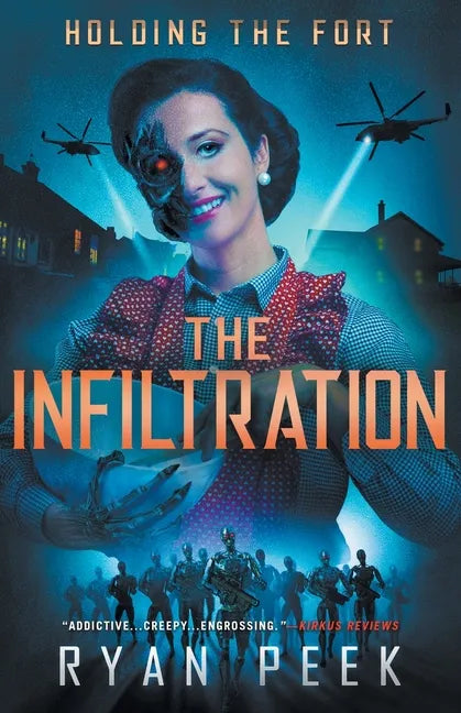 Holding the Fort: The Infiltration - Paperback