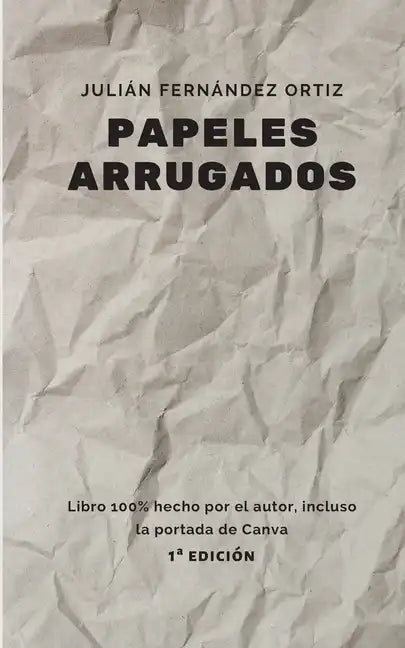 Papeles Arrugados - Paperback
