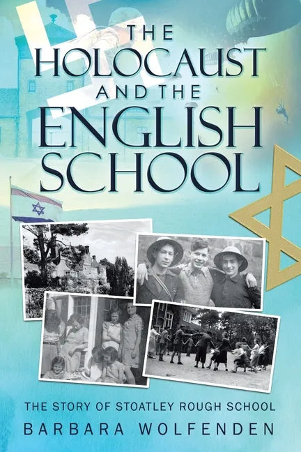 The Holocaust and the English School - Paperback