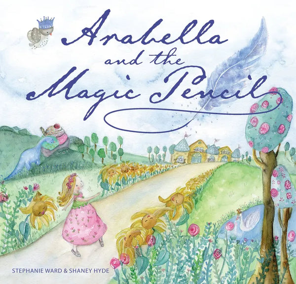 Arabella and the Magic Pencil - Hardcover