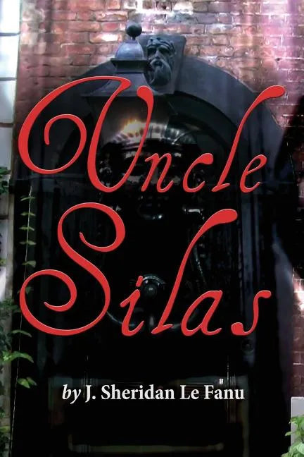 Uncle Silas - Paperback