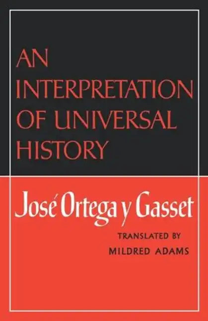 An Interpretation of Universal History - Paperback
