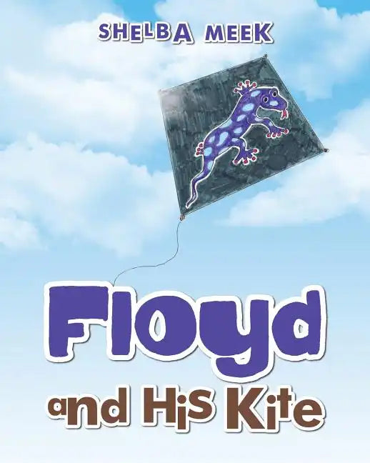 Floyd and His Kite - Paperback