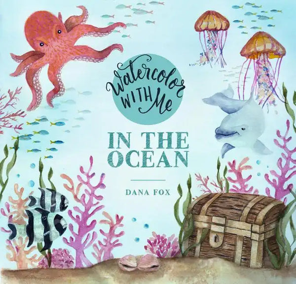 Watercolor with Me in the Ocean - Paperback
