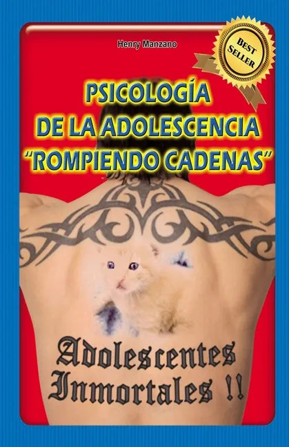 Psicología de la Adolescencia, "rompiendo Cadenas" - Paperback