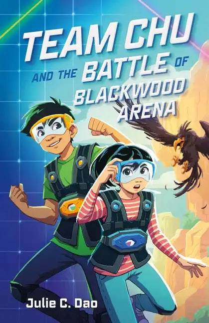 Team Chu and the Battle of Blackwood Arena - Paperback
