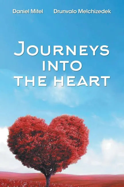 Journeys into the Heart - Paperback