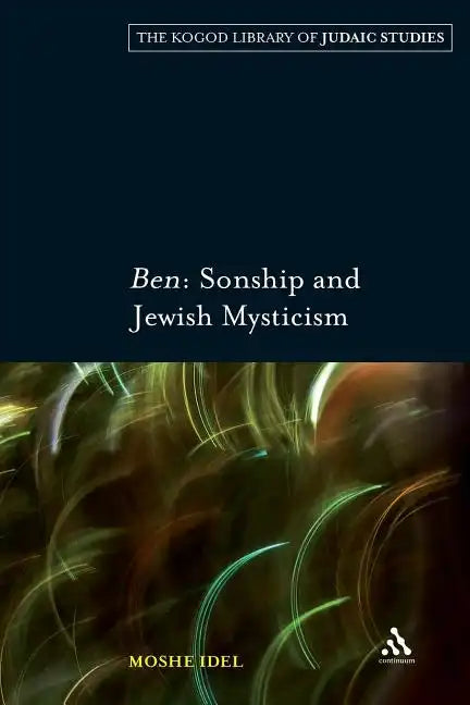 Ben: Sonship and Jewish Mysticism - Paperback