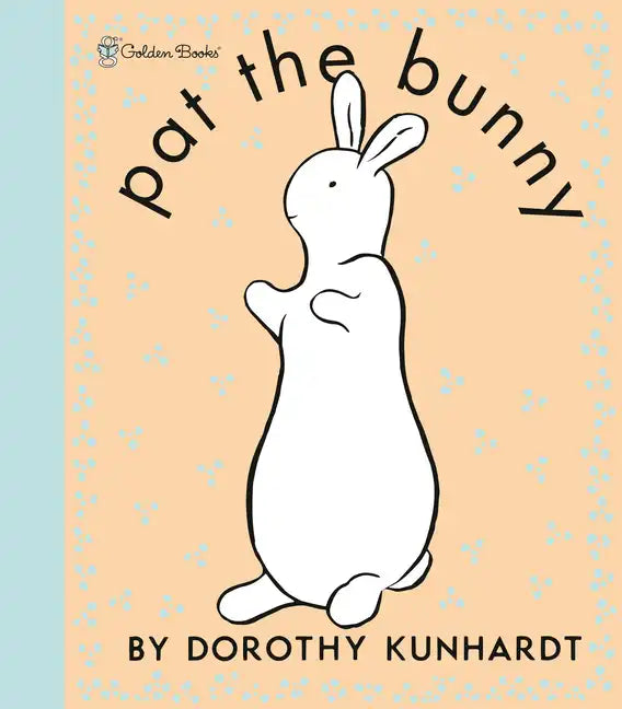Pat the Bunny Deluxe Edition (Pat the Bunny) - Board Book